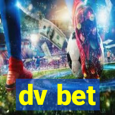 dv bet